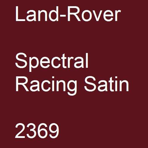 Land-Rover, Spectral Racing Satin, 2369.